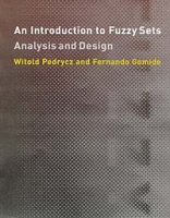 An Introduction to Fuzzy Sets: Analysis and Design (Complex Adaptive Systems) артикул 1246e.