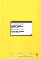 The Dream Machine: J C R Licklider and the Revolution That Made Computing Personal артикул 1146e.