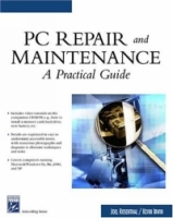 PC Repair and Maintenance: A Practical Guide (Networking Series) артикул 1263e.