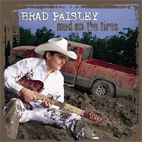 Brad Paisley Mud On The Tires артикул 1076e.